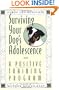 Surviving Your Dog's Adolescence: A Positive Training Program (Howell reference books)