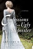 Books : Confessions of an Ugly Stepsister: A Novel