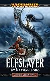 Elfslayer (Gotrek & Felix)
