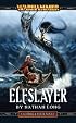 Elfslayer (Gotrek and Felix)