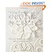 Knitting in Circles: 100 Circular Patterns for Sweaters, Bags, Hats, Afghans, and More