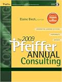 The 2009 Pfeiffer Annual: Consulting (J-B Pfeiffer Annual Looseleaf Vol2)