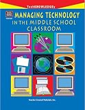 Managing Technology in the Middle School Classroom