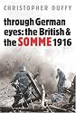 Through German Eyes: The British and the Somme 1916