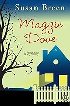 Maggie Dove: A Mystery Maggie Dove: A Mystery
