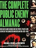The Complete Public Enemy Almanac