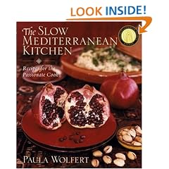 The Slow Mediterranean Kitchen: Recipes for the Passionate Cook