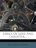 Lyrics Of Love And Laughter...