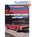 Camaro Restoration Guide: 1967-1969