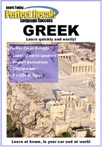 Learn to Speak GREEK with PERFECT RECALL (2 CDs & book)
