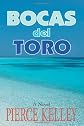 BOCAS del TORO: A Novel