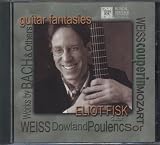  - Eliot Fisk: Guitar Fantasies