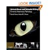 Animal Abuse and Unlawful Killing: Forensic veterinary pathology, 1e