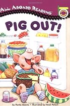 All Aboard Reading Picture Readers Pig Out