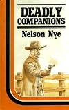 Deadly companions