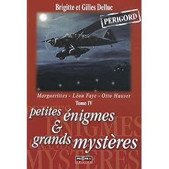 Petites �nigmes & grands myst�res : Tome 4