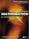 Foundation Mathematics for OCR GCSE: Linear: Student Support Book (with Answers)