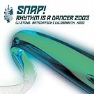 Rhythm Is a Dancer 2003