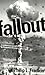 Fallout: An American Nuclear Tragedy
