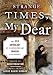 Strange Times, My Dear: The PEN Anthology of Contemporary Iranian Literature