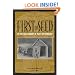 First the Seed: The Political Economy of Plant Biotechnology (Science and Technology in Society)