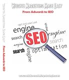 Website Marketing Made Easy; From Adwords to SEO
