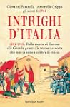 Intrighi d'Italia: Dalla morte di Cav...