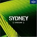 Citiescape Sydney (Lonely Planet Pictorial)