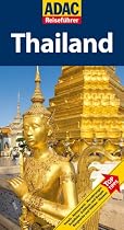 ADAC Reiseführer Thailand: Mehr Erleben, Besser Reisen