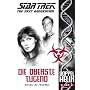 Star Trek - The Next Generation: Doppelhelix 6: Di&hellip von Michael Jan Friedman