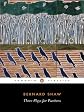 Three Plays for Puritans (Collected Works of Bernard Shaw)