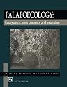 Palaeoecology: Ecosystems, Environments and Evolution
