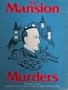 The Mansion Murders (Sherlock Holmes Consulting Detective) [BOX SET]