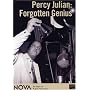 NOVA: Percy Julian - Forgotten Genius