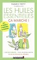 Les huiles essentielles, &ccedil;a marche !