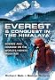 Everest and Conquest in the Himalaya: Science and Courage on the World's Highest Mountain