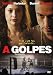 By Force ( A golpes )
