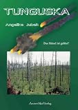 Tunguska: Das R�tsel ist gel�st? - Angelika Jubelt