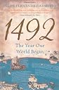 1492: The Year Our World Began