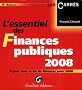 L'essentiel des Finances publiques 2008 : A jour de la loi de finances pour 2008