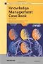 Knowledge Management Case Book: Siemens Best Practises