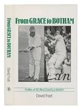 From Grace to Botham : profiles of 100 West Country cricketers