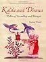 Kalila and Dimna: Fables of Friendship and Betrayal