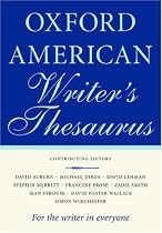 The Oxford American Writer's Thesaurus