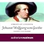 Johann Wolfgang von Goethe: Leben und Werk von Christian Liederer