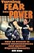 Books : Turning Fear Into Power: The FAST Defense System