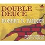 Double Deuce