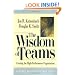 The Wisdom of Teams: Creating the High-Performance Organization