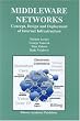 Middleware Networks: Concept, Design and Deployment of Internet Infrastructure