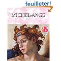 Michel-Ange 1475-1564 : G�nie universel de la Renaissance